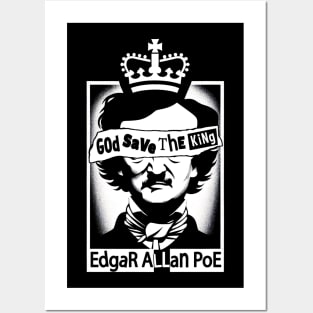 Edgar Allan Poe God Save The King Posters and Art